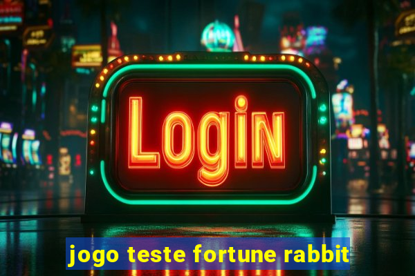 jogo teste fortune rabbit